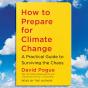 How To Prepare For Climate Change - Preview