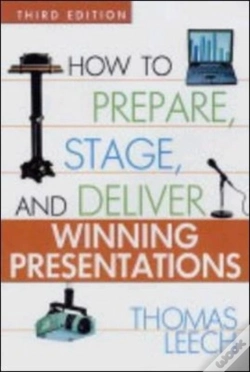 Capa do artigo How To Prepare, Stage, And Deliver Winning Presentations