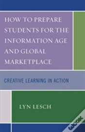 Capa do artigo How To Prepare Students For The Information Age And Global Marketplace