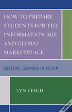 Capa do artigo How To Prepare Students For The Information Age And Global Marketplace