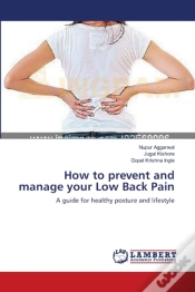 Capa do artigo How To Prevent And Manage Your Low Back Pain