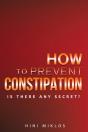 How To Prevent Constipation. - Preview