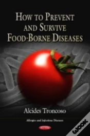 Capa do artigo How To Prevent & Survive Food-Borne Diseases