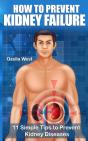 How To Prevent  Kidney Failure - Preview
