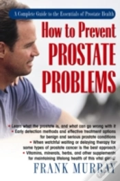 Capa do artigo How To Prevent Prostate Problems