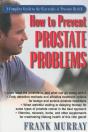 How To Prevent Prostate Problems - Preview