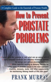 Capa do artigo How To Prevent Prostate Problems
