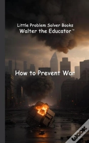 Capa do artigo How To Prevent War