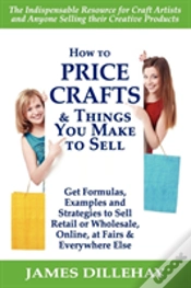 Capa do artigo How To Price Crafts And Things You Make