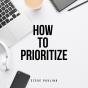 How To Prioritize - Preview
