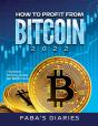 How To Profit From Bitcoin 2022 - Preview