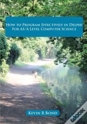 How To Program Effectively In Delphi