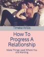 How To Progress A Relationship - Preview