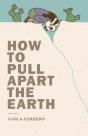 How To Pull Apart The Earth - Preview