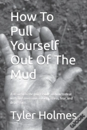 Capa do artigo How To Pull Yourself Out Of The Mud