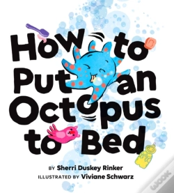 Capa do artigo How To Put An Octopus To Bed