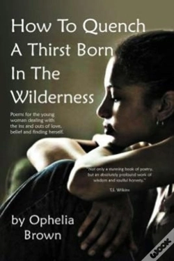Capa do artigo How To Quench A Thirst Born In The Wilderness