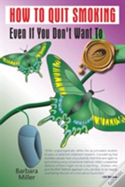 Capa do artigo How To Quit Smoking Even If You Don'T Want To