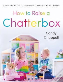 Capa do artigo How To Raise A Chatterbox