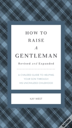 Capa do artigo How To Raise A Gentleman Revised And Expanded