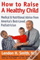 How To Raise A Healthy Child