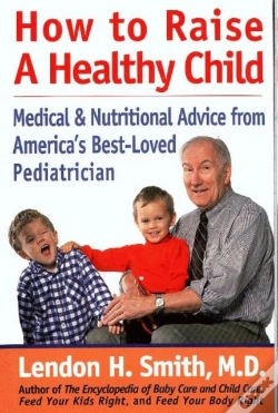 Capa do artigo How To Raise A Healthy Child