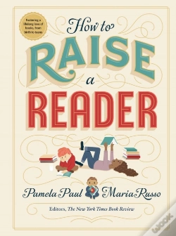 Capa do artigo How To Raise A Reader