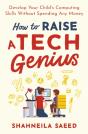 How To Raise A Tech Genius - Preview