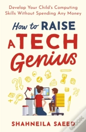 Capa do artigo How To Raise A Tech Genius