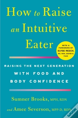 Capa do artigo How To Raise An Intuitive Eater