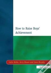 How To Raise Boys' Achievement