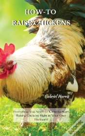 Capa do artigo How-To Raise Chickens