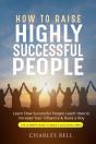 How To Raise Highly Successful People - Preview