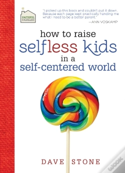Capa do artigo How To Raise Selfless Kids In A Self-Centered World