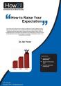 How To Raise Your Expectation - Preview
