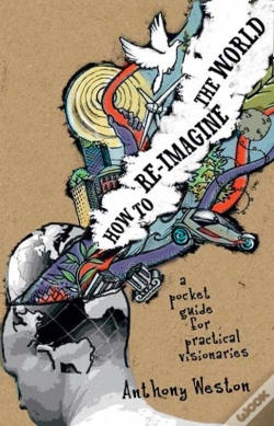 Capa do artigo How To Re-Imagine The World