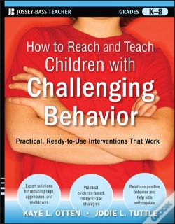 Capa do artigo How To Reach And Teach Children With Challenging Behavior (K-8)