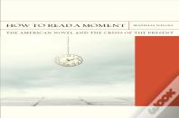 How To Read A Moment