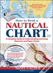 Capa do artigo How To Read A Nautical Chart, 2nd Edition (Includes All Of Chart #1)