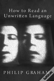 Capa do artigo How To Read An Unwritten Language