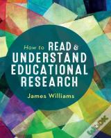 How To Read And Understand Educational Research