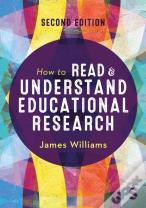 How To Read And Understand Educational Research