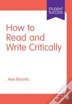 How To Read And Write Critically