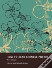 How To Read Chinese Poetry Workbook
