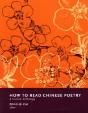 How To Read Chinese Poetry - Preview