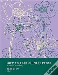 How To Read Chinese Prose