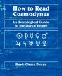 How To Read Cosmodynes - Preview
