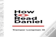 How To Read Daniel