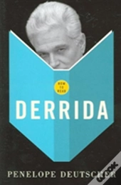 How To Read Derrida