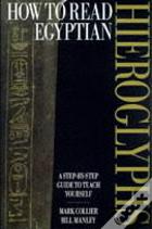 How To Read Egyptian Hieroglyphs